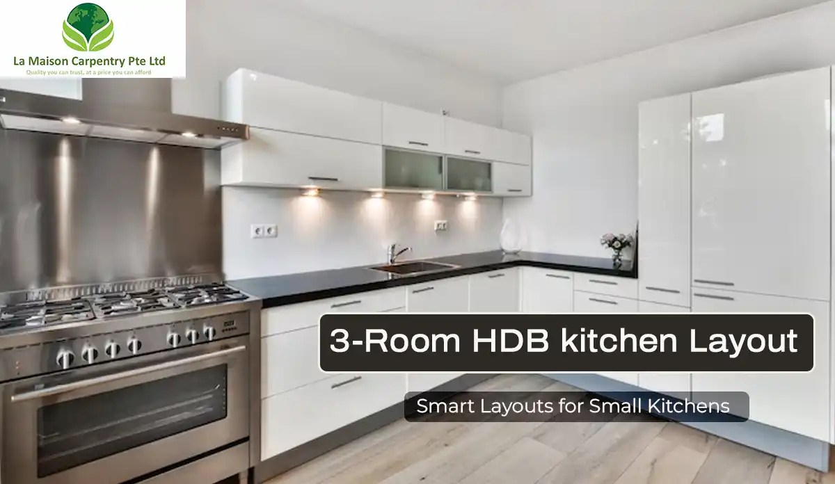 3 Room HDB Kitchen Layout 2025 - Island Ideas & Cost Guide at La Maison Carpentry